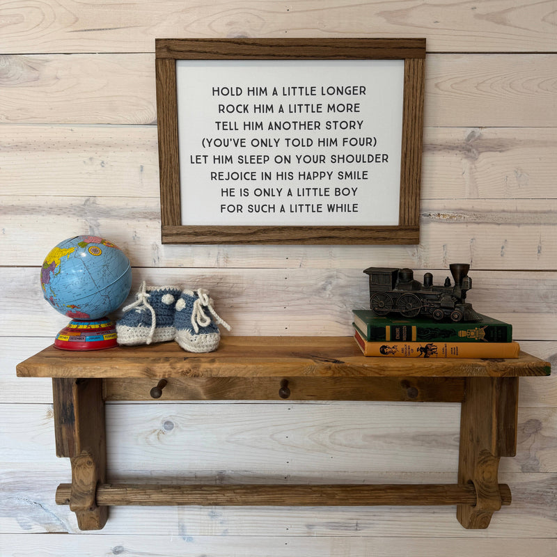 Hold Him a Little Longer Canvas Wood Sign Framed Wall Art
