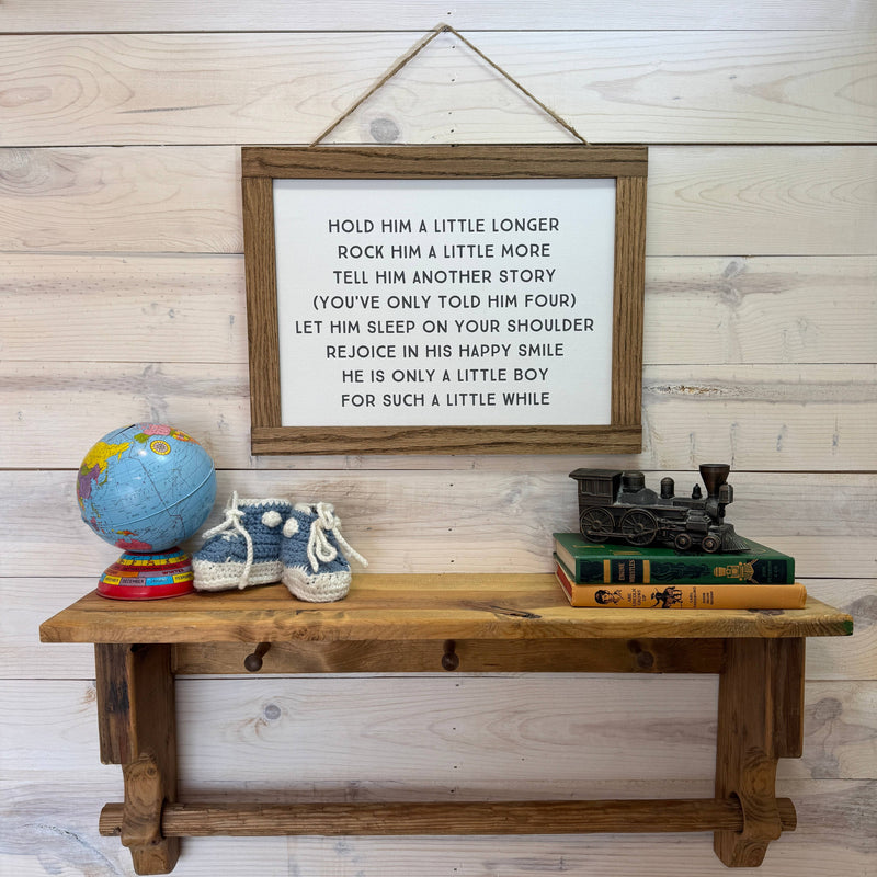 Hold Him a Little Longer Canvas Wood Sign Framed Wall Art