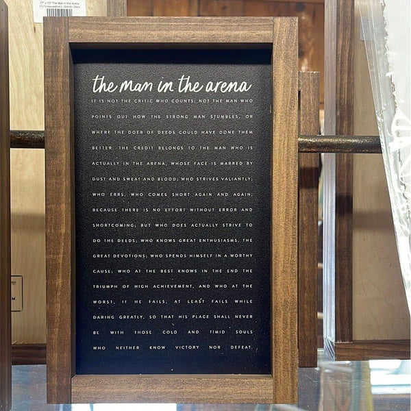 8" x 12" Man in the Arena - Mae It Be Home