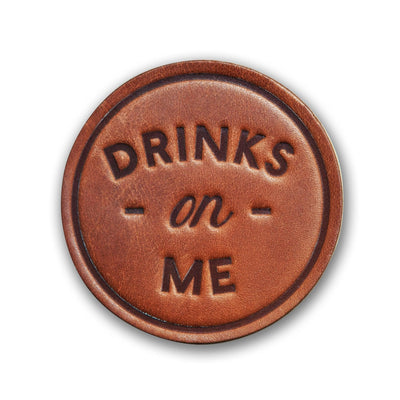 Drinks on Me Leather Coaster - Mae It Be Home