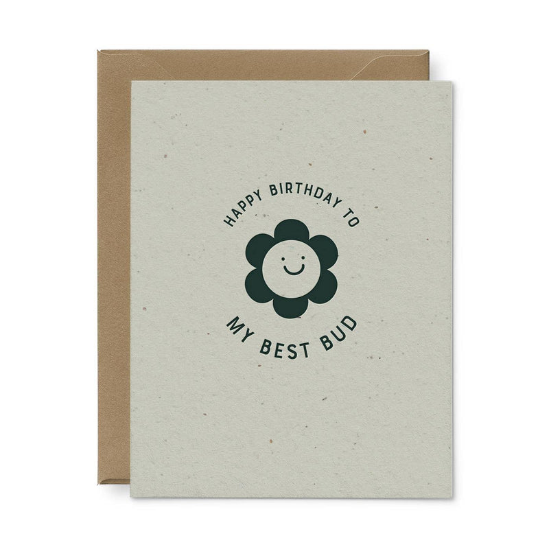 Happy Birthday Best Bud Seeded Plantable Greeting Card - Mae It Be Home