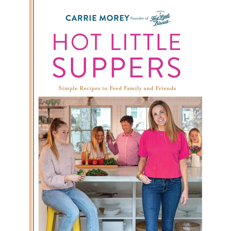 Hot Little Suppers Cookbook - Mae It Be Home