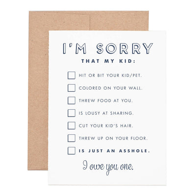 I’m Sorry…Asshole Kid Greeting Card - Mae It Be Home