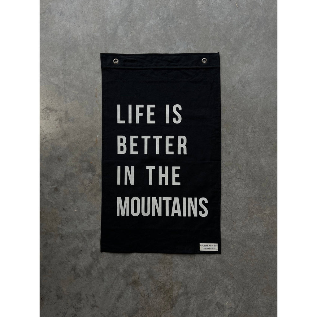 LIFE IS BETTER IN THE MOUNTAINS FLAG - BLACK - Mae It Be Home