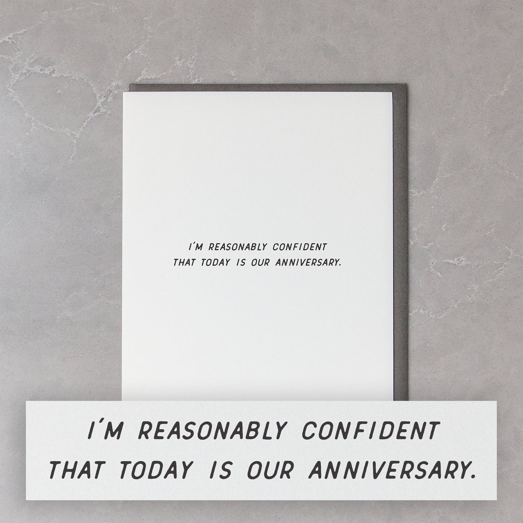 Reasonably Confident Anniversary Card - Mae It Be Home